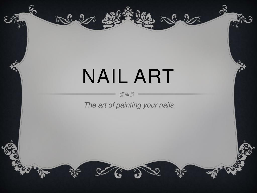 ppt nail art powerpoint presentation id 2488295