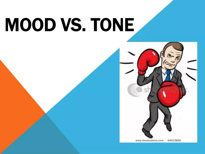PPT Mood vs Tone PowerPoint Presentation ID 2488854