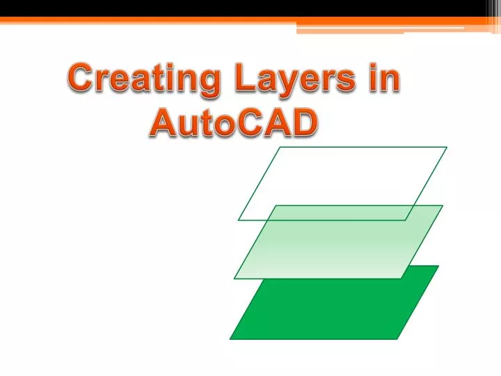 Ppt creating layers in autocad powerpoint presentation free download 