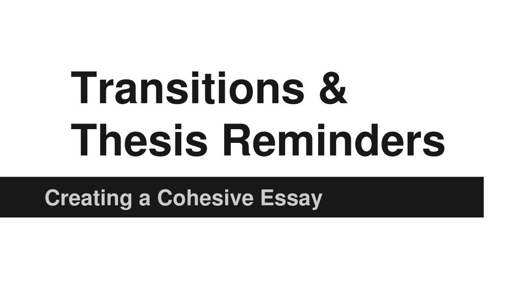 what is a thesis reminder