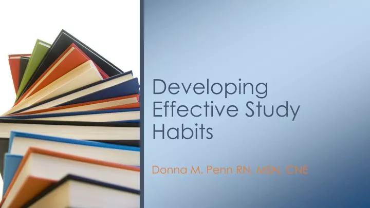 effective study habits powerpoint presentation