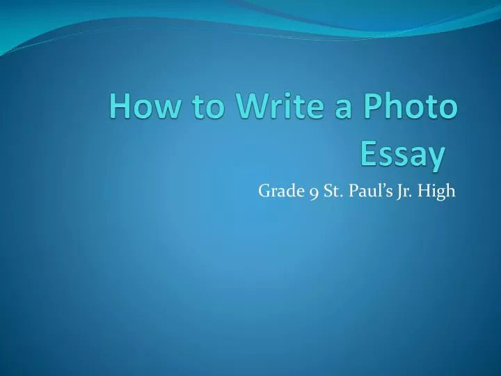 photo essay powerpoint