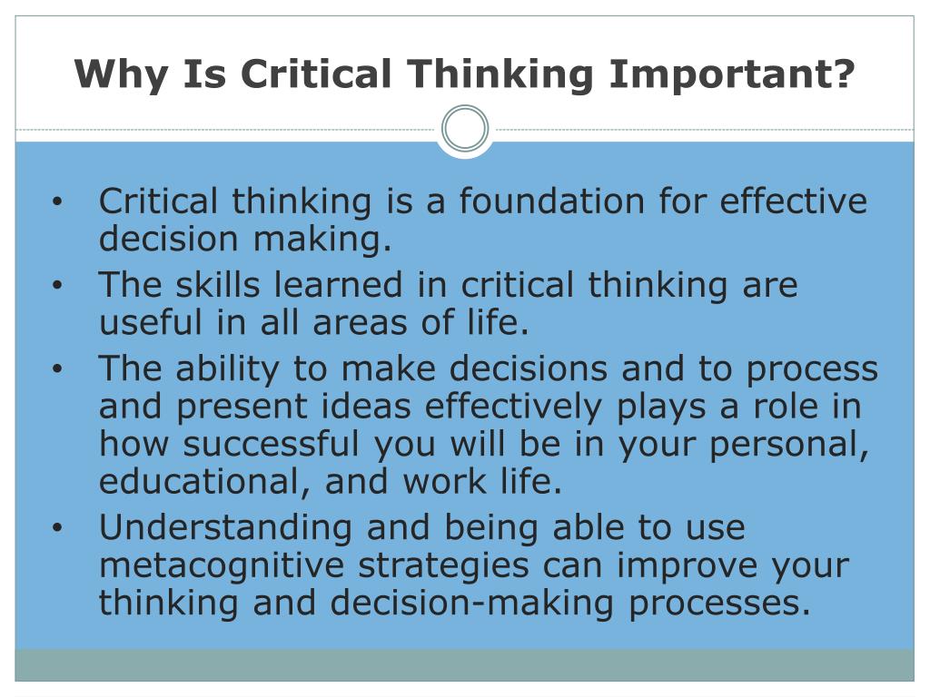 why critical thinking skills is important