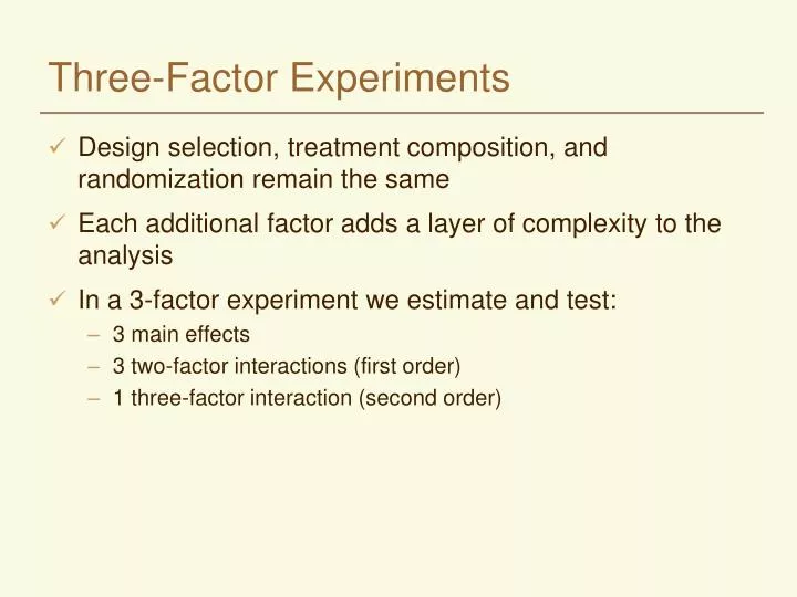 three factor experiments n.