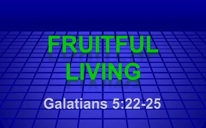 fruitful living n.