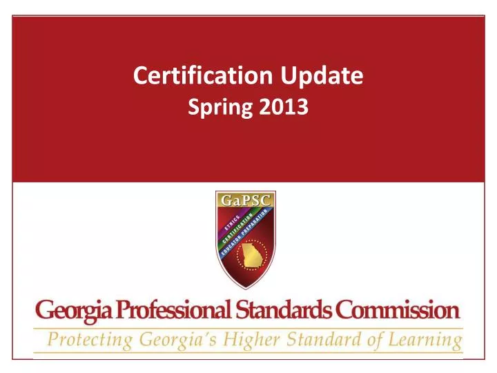 certification update spring 2013 n.