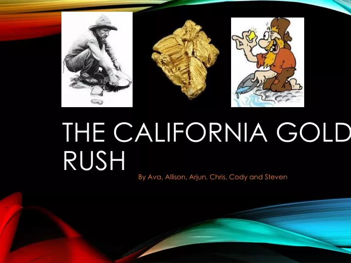 PPT - The California Gold Rush PowerPoint Presentation, free download ...