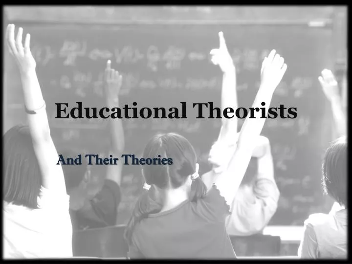 educational theorists n.