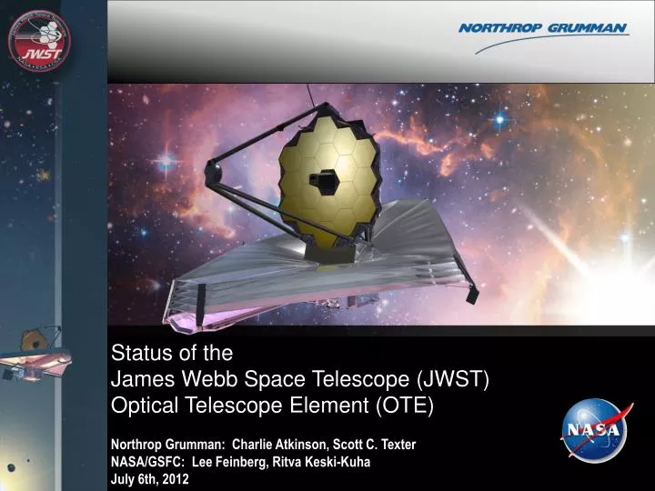 PPT - Status of the James Webb Space Telescope (JWST) Optical Telescope