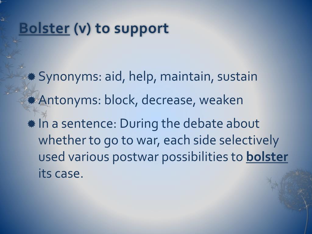 bolster in a sentence