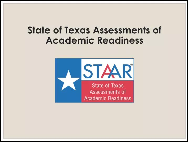 PPT State of Texas Assessments of Academic Readiness PowerPoint