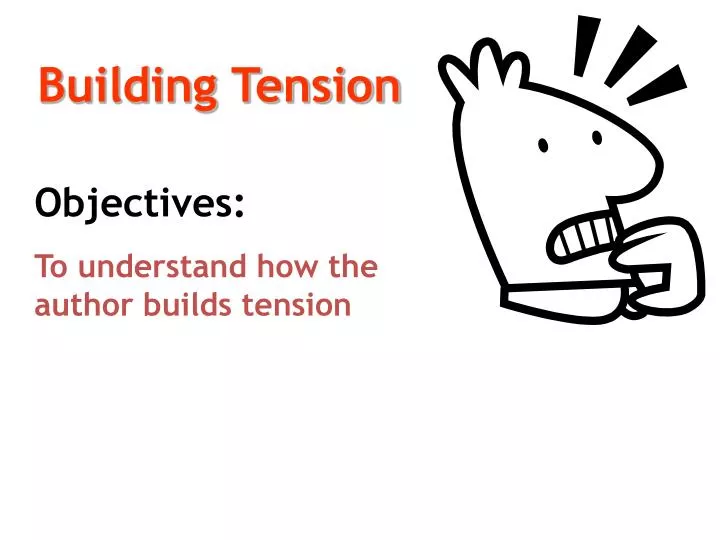 building tension n.