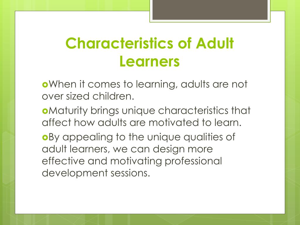 Adult Learners: 8 Characteristics Every L&D Pro Should Know