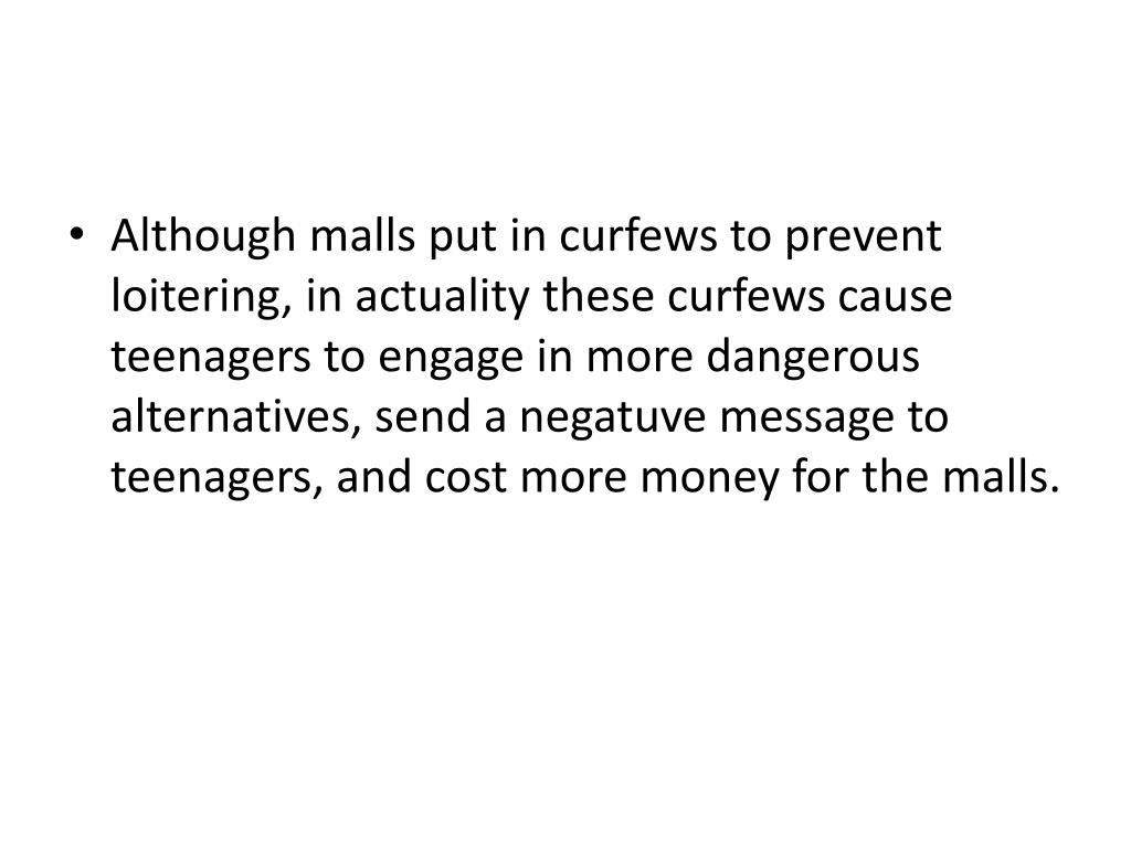 PPT How do teenage curfews at the mall impact the community
