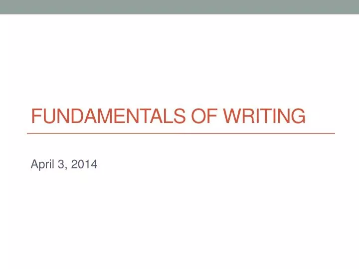 fundamentals of writing n.
