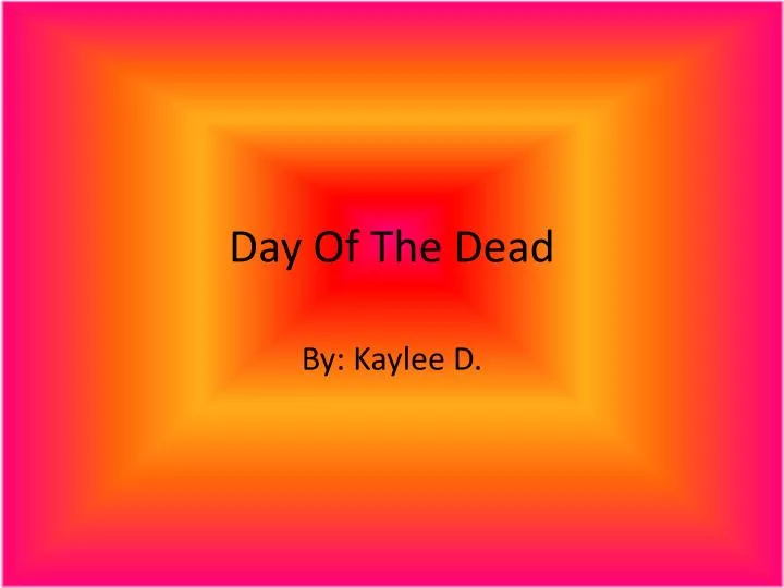 PPT Day Of The Dead PowerPoint Presentation, free download ID2498075