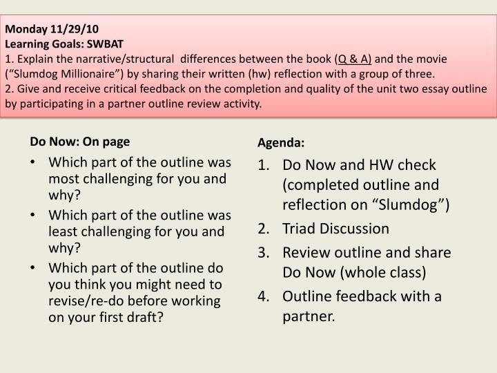 Essays About High School Differences Between The Book Q A And The Movie Slumdog Millionaire By Sharing Their Written Hw Reflection With A Group Of Three Computer Science Essays also Thesis Statement For Friendship Essay Ppt English Week Nov Dec Powerpoint Essay In English For Students