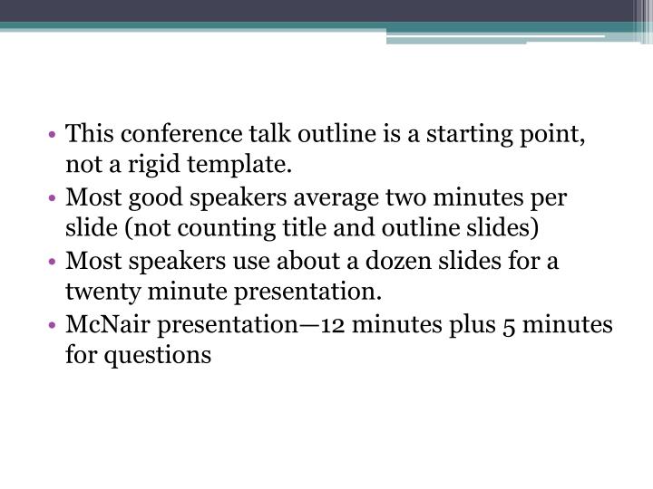 ppt generic conference talk outline powerpoint presentation id how many slides is a 5 minute presentation