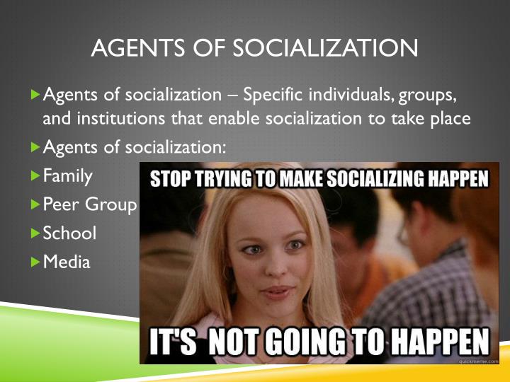 agents of socialisation agents of socialisation