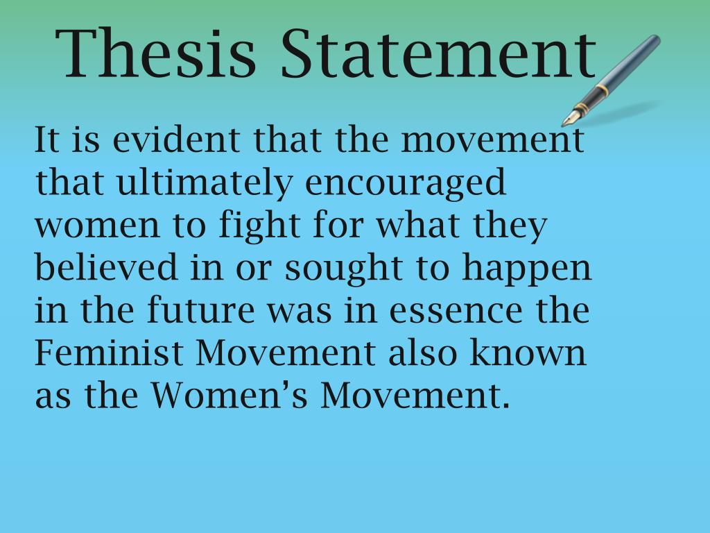 feminist movement thesis statements