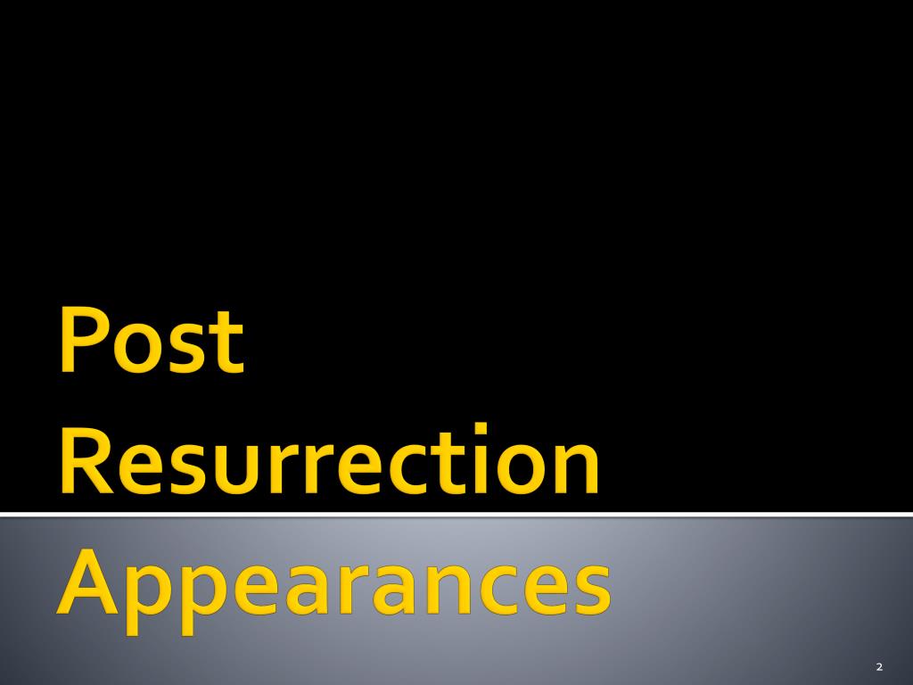 Chart Of Jesus Post Resurrection Appearances