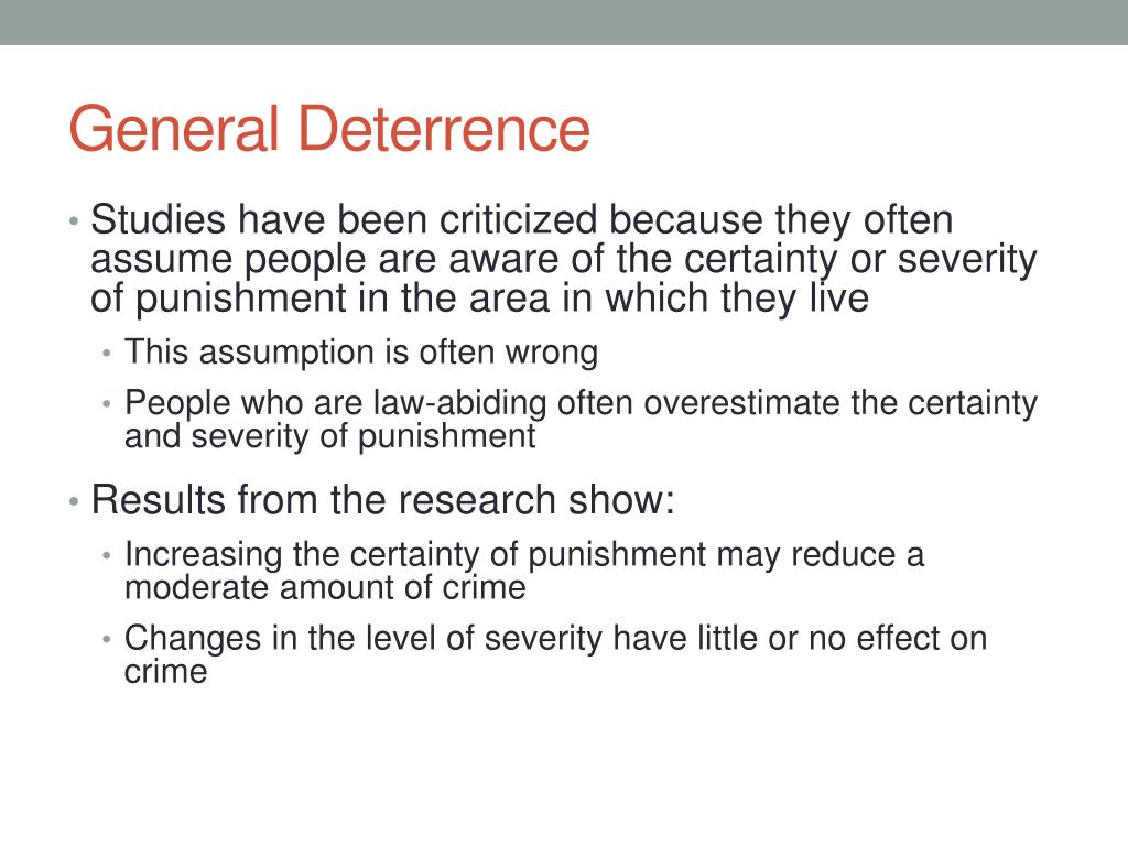 General Deterrence And Its Effect On Society