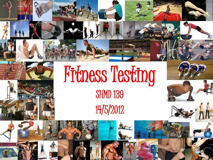 fitness testing n.