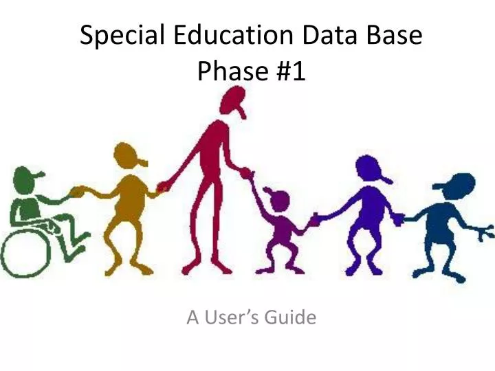 PPT Special Education Data Base Phase 1 PowerPoint Presentation