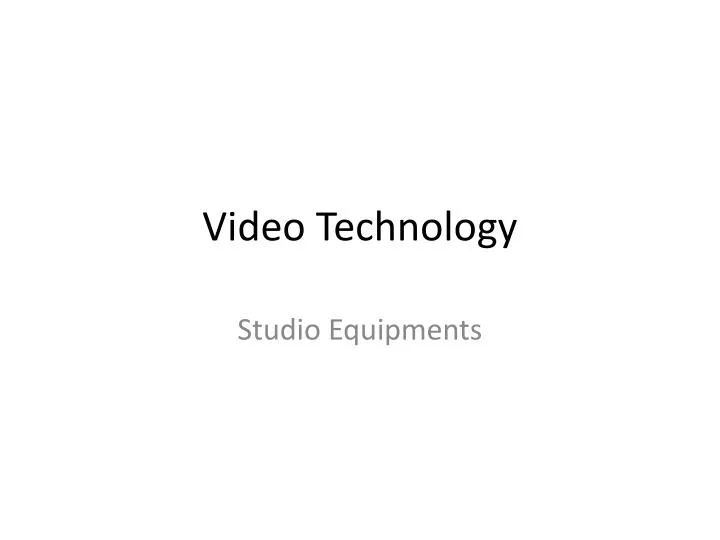 video technology n.