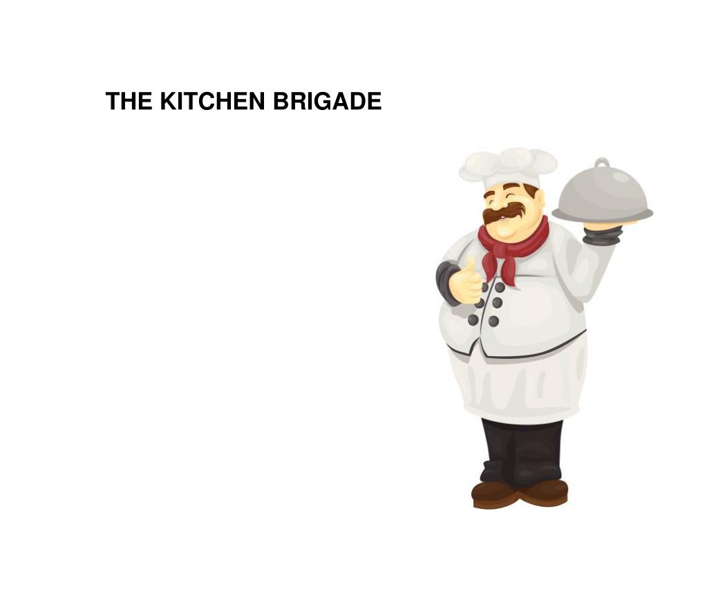 PPT THE KITCHEN BRIGADE PowerPoint Presentation, free download ID