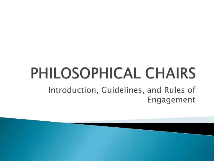 PPT PHILOSOPHICAL CHAIRS PowerPoint Presentation, free download ID