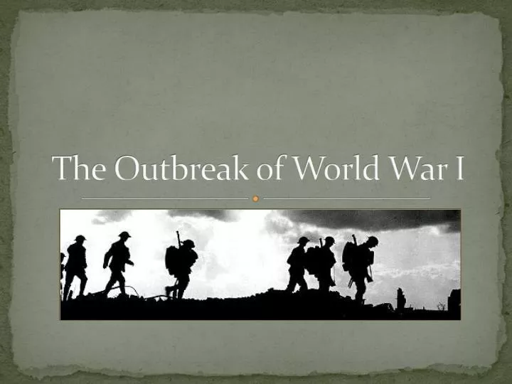 ppt-the-outbreak-of-world-war-i-powerpoint-presentation-free