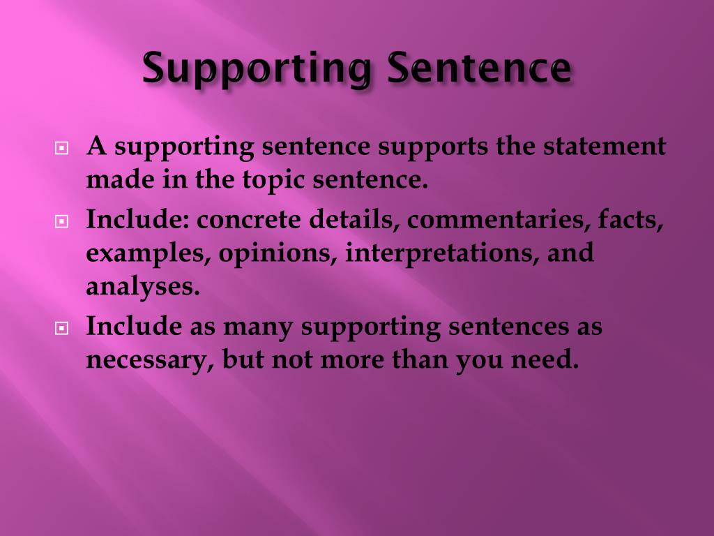 Topic sentence supporting sentences. Supporting sentences. Topic and supporting sentences. Supporting sentence examples. Topic sentences and supporting sentences examples.