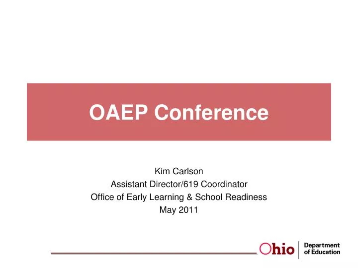 PPT OAEP Conference PowerPoint Presentation, free download ID2507962