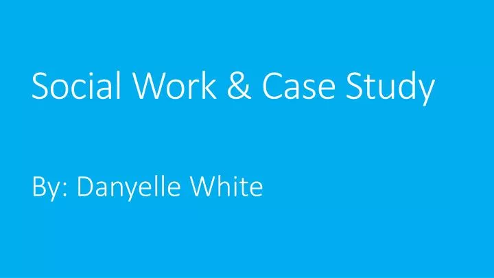 case presentation format social work