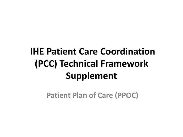 ihe patient care coordination pcc technical framework supplement n.