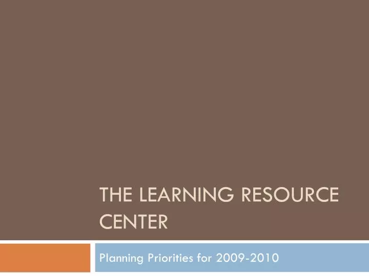 the learning resource center n.