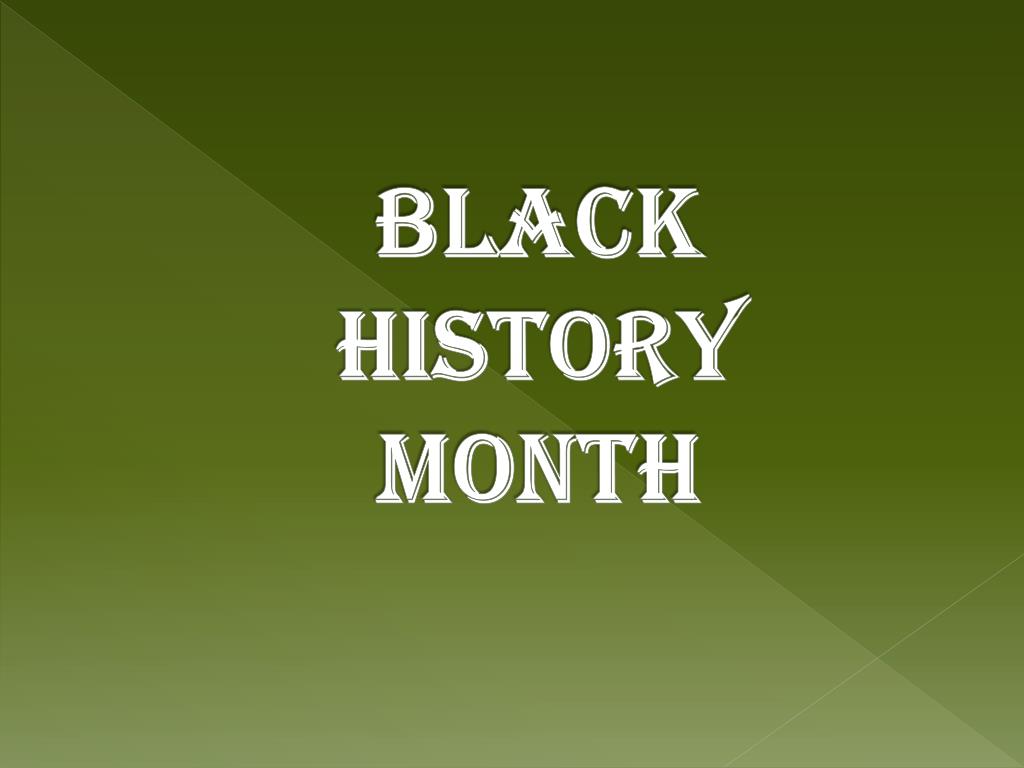ppt black history month powerpoint presentation id 2508419