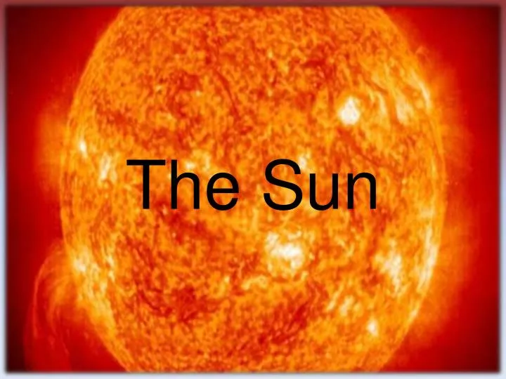 PPT - The Sun PowerPoint Presentation, free download - ID:2508807