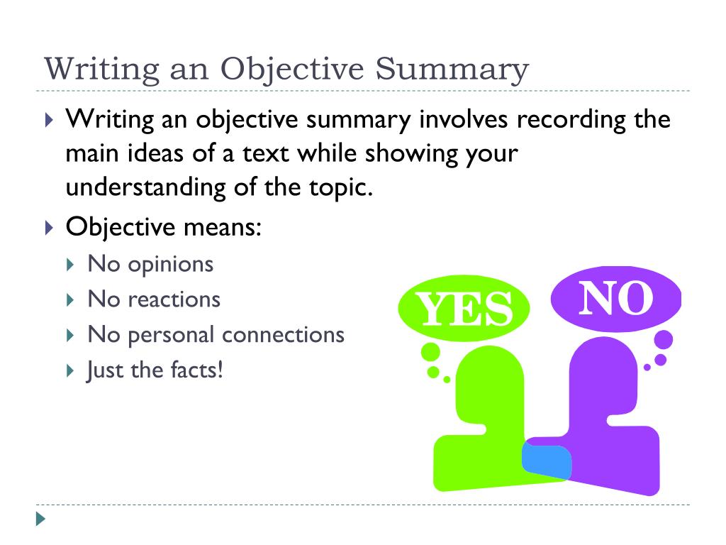 an example of an objective summary