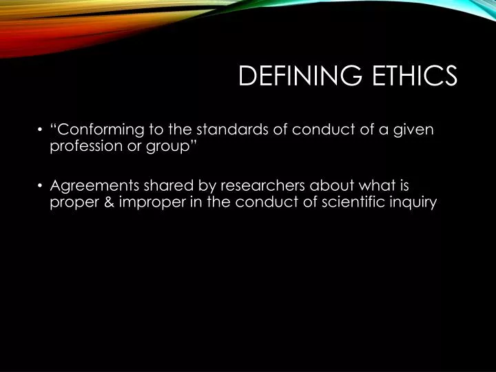 Ppt Defining Ethics Powerpoint Presentation Free Download Id 2511153