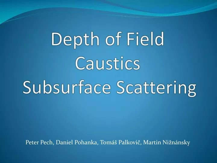 depth of field caustics subsurface scattering n.