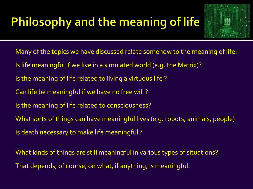 what is the meaning of life presentation