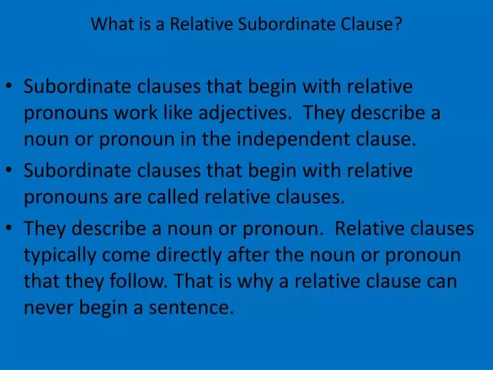 PPT What Is A Relative Subordinate Clause PowerPoint Presentation Free Download ID 2512000