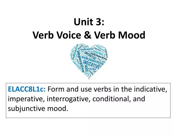 ppt-unit-3-verb-voice-verb-mood-powerpoint-presentation-free-download-id-2512313