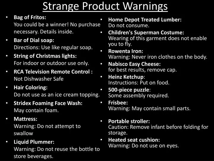 strange product warnings n.