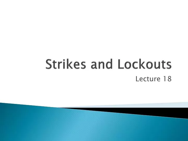 strikes and lockouts When collective bargaining reaches an impasse, and certain other legal rules are complied with, a legal work stoppage may occur work stoppages are typically referred to as either strikes or lockouts, both of which are often accompanied by picketing. strikes and lockouts When collective bargaining reaches an impasse, and certain other legal rules are complied with, a legal work stoppage may occur work stoppages are typically referred to as either strikes or lockouts, both of which are often accompanied by picketing.