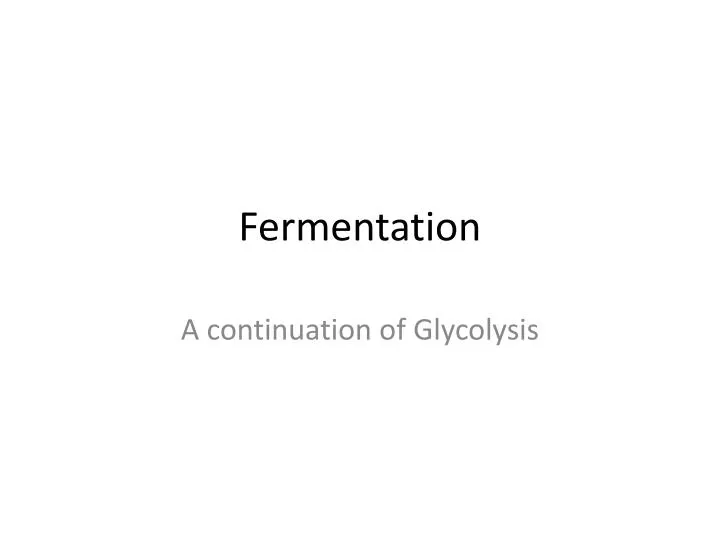 PPT - Fermentation N