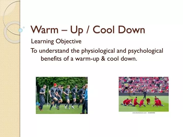 PPT Warm Up / Cool Down PowerPoint Presentation, free download ID