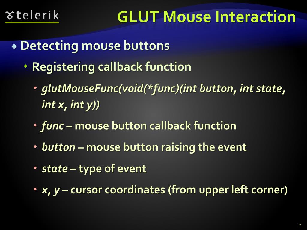 PPT - OpenGL & GLUT Mouse Interaction & Camera Control PowerPoint  Presentation - ID:2515233
